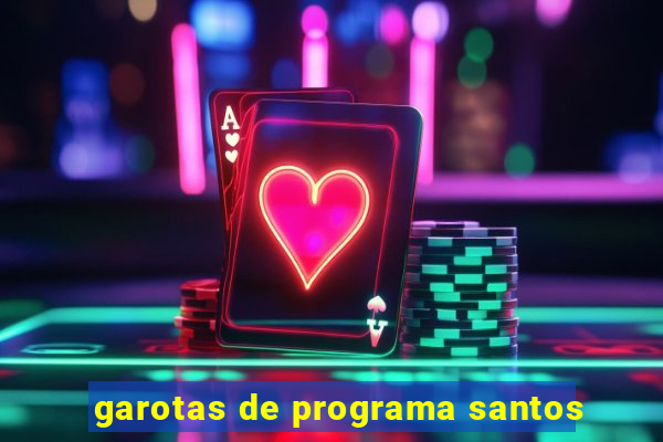 garotas de programa santos